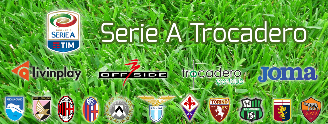 Serie A Trocadero